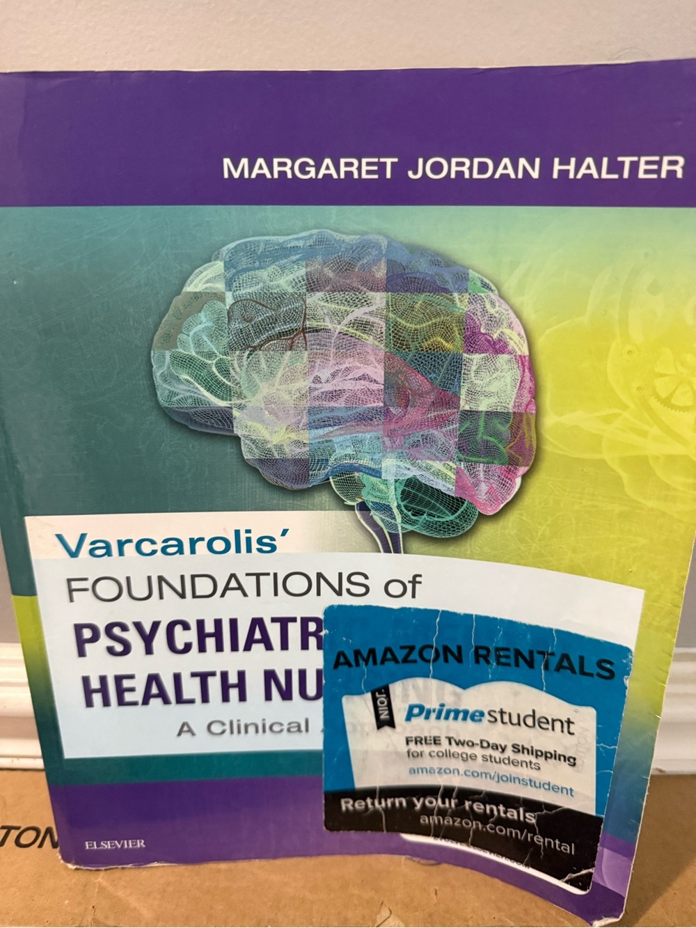 Varcarolis’ Foundations of Psychiatry Health Nursing A Clinical Approach 8th Ed